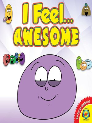 cover image of I Feel... Awesome